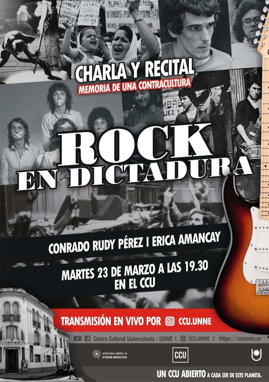 Charla y recital: “Memoria de una contracultura. Rock y dictadura”